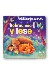Světýlka před spaním Dobrou noc v lese Světýlka před spaním Dobrou noc v lese