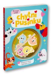 Chytni pusinku! Pět malých kuřátek Chytni pusinku! Pět malých kuřátek
