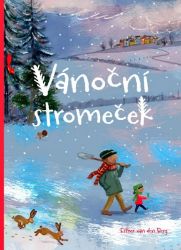 Vánoční stromeček - Esther van den Berg - Dětská literatura Vánoční stromeček