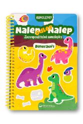 Nalep, odlep, nalep! Gumolepky Dinosauři - neuveden - Samolepkové knihy pro děti Nalep, odlep, nalep! Gumolepky Dinosauři