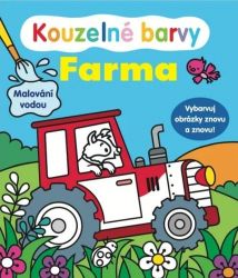 Kouzelné barvy Farma - neuveden - Dětská literatura Kouzelné barvy Farma