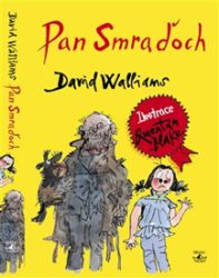 Pan Smraďoch - David Walliams - Vtipné knihy pro děti Pan Smraďoch