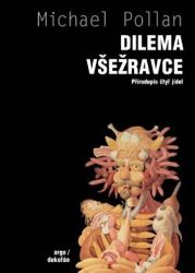 Dilema všežravce Dilema všežravce