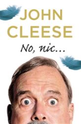 No, nic... - John Cleese - Biografie a autobiografie No, nic...