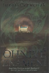 Ohnivé znamení - Juraj Červenák - Detektivky a napětí Ohnivé znamení