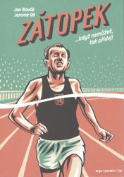 Zátopek - Jaromír 99,Jan Novák - Běhání Zátopek
