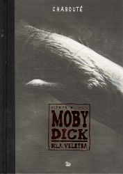 Moby Dick - Herman Melville,Christophe Chabouté - Fantasy a sci-fi Moby Dick