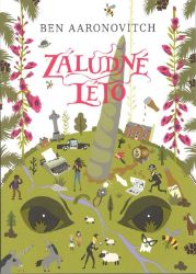 Záludné léto - Ben Aaronovitch - Fantasy Záludné léto