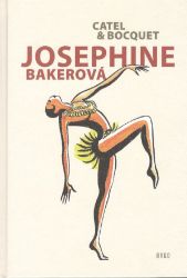 Josephine Bakerová - Catel Muller - Fantasy a sci-fi Josephine Bakerová