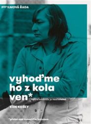 Vyhoďme ho z kola ven - Ken Kesey - Romány Vyhoďme ho z kola ven