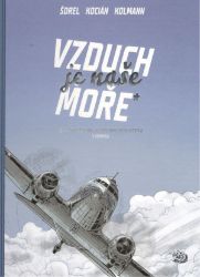 Vzduch je naše moře Vzduch je naše moře