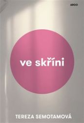 Ve skříni Ve skříni
