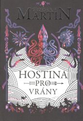 Hostina pro vrány Hostina pro vrány