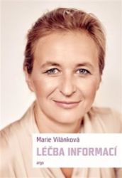 Léčba informací - Marie Vilánková - Dětské knihy o vědě a technice Léčba informací