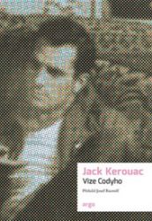 Vize Codyho - Jack Kerouac - Romány Vize Codyho