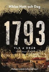 1793. Vlk a dráb - Niklas Natt och Dag - Historické detektivky 1793. Vlk a dráb