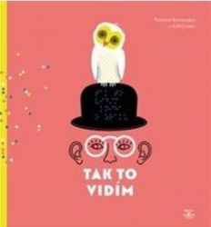 Tak to vidím - Andrij Lesiv,Romana Romanyshyn,Romana Romanyšyn - Romány Tak to vidím