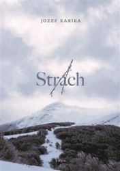 Strach - Jozef Karika - Duchařské horory Strach