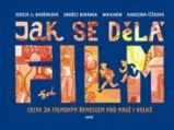 Jak se dělá film - Nikkarin,Ondřej Beránek,Tereza Dvořáková,Tereza Czesany Dvořáková,Karolína Čížková - Divadlo a film Jak se dělá film