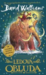Ledová obluda - David Walliams - Vtipné knihy pro děti Ledová obluda