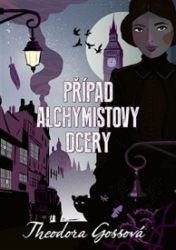 Případ alchymistovy dcery Případ alchymistovy dcery