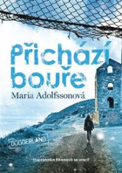 Přichází bouře - Doggerland 2. Přichází bouře - Doggerland 2.