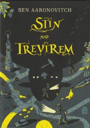 Stín nad Trevírem - Ben Aaronovitch - Světová fantasy Stín nad Trevírem