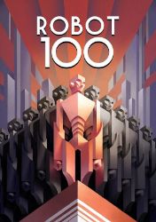 ROBOT100 - Richard Klíčník,Ondřej Neff,Ben Aaronovitch,Petr Stančík,Pavel Kosatík,Vilma Kadlečková,Jaroslav Mostecký,Emil Hakl,Jaroslav Olša,Chaim Cigan,Robert Silverberg,Julie Nováková,Michal Hvorecký,František Novotný,Jiří W. Procházka - Světová sci-fi ROBOT100