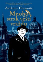 Mnoho strak věští vraždu - Anthony Horowitz - Detektivky a napětí Mnoho strak věští vraždu