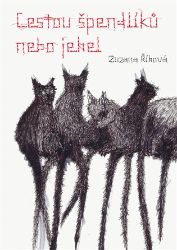 Cestou špendlíků nebo jehel Cestou špendlíků nebo jehel