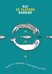 Álf ze Zlatého kamene - Pohádky pro děti Álf ze Zlatého kamene