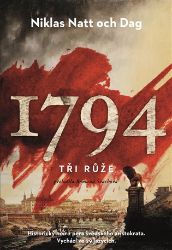 1794. Tři Růže 1794. Tři Růže