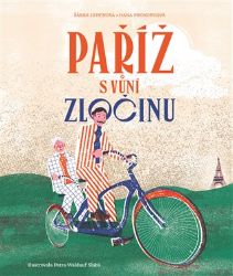 Paříž s vůní zločinu Paříž s vůní zločinu