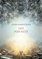 Mycelium II - Led pod kůží Mycelium II - Led pod kůží