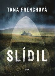 Slídil - Tana French - Detektivky a napětí Slídil