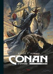 Conan z Cimmerie - Svazek IV. - Robert Ervin Howard - Fantasy Conan z Cimmerie - Svazek IV.