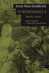O renesanci 2 - Ernst Hans Gombrich - Umění a architektura O renesanci 2