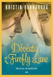 Děvčata z Firefly Lane Děvčata z Firefly Lane
