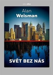 Svět bez nás Svět bez nás