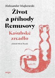 Život a příhody Remusovy Život a příhody Remusovy