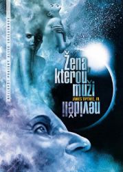 Žena, kterou muži neviděli Žena, kterou muži neviděli