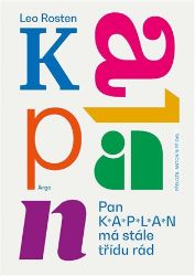 Pan Kaplan má stále třídu rád - Leo Rosten - Humor a satira Pan Kaplan má stále třídu rád