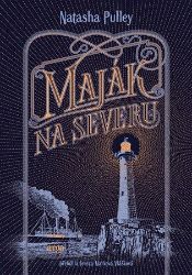 Maják na severu - Natasha Pulley - Sci-fi Maják na severu