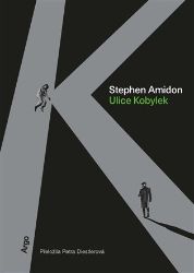 Ulice Kobylek - Stephen Amidon - Světové detektivky Ulice Kobylek