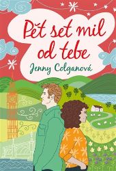Pět set mil od tebe Pět set mil od tebe