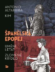 Španělská epopej - Antonio Altarriba - Komiks Španělská epopej