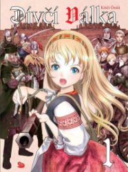Dívčí válka 1 - Koichi Oonishi - Manga Dívčí válka I