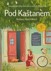 Pod Kaštanem - Romány pro ženy Pod Kaštanem