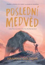 Poslední medvěd - Dobrodružné knihy pro děti Poslední medvěd