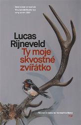 Ty moje skvostné zvířátko Ty moje skvostné zvířátko